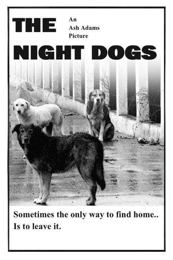 The Night Dogs () poster