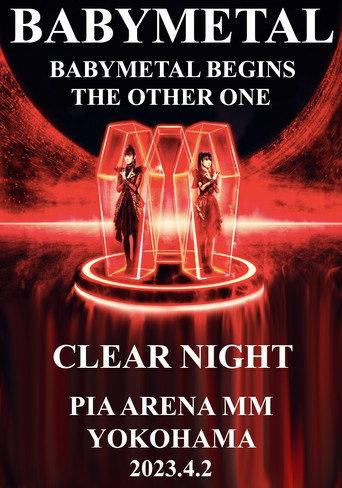 BABYMETAL BEGINS - THE OTHER ONE - "CLEAR NIGHT" (2023) poster
