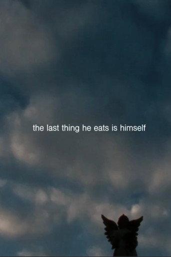 the last thing he eats is himself (2025) poster