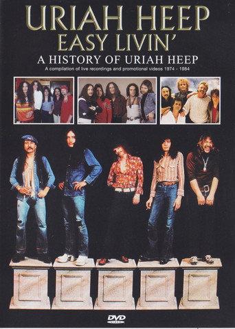 Easy livin' - a history of Uriah Heep (1985) poster