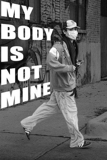 My Body Is Not Mine () poster