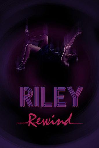 Riley Rewind (2013) poster