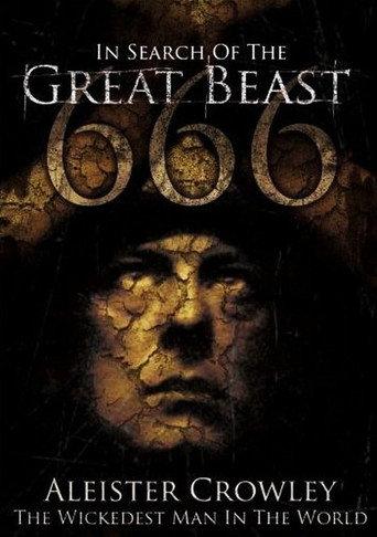 In Search of the Great Beast 666: Aleister Crowley (2007) poster
