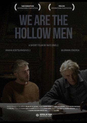 We Are The Hollow Men () poster