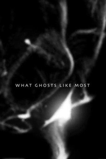 What Ghosts Like Most (2011) poster