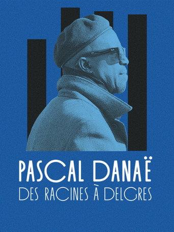 Pascal Danaë, des racines à Delgres (2026) poster
