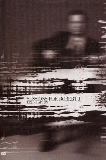 Eric Clapton: Sessions for Robert J (2004) poster