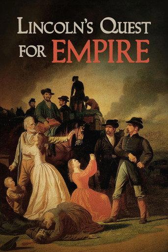 Lincoln's Quest for Empire () poster