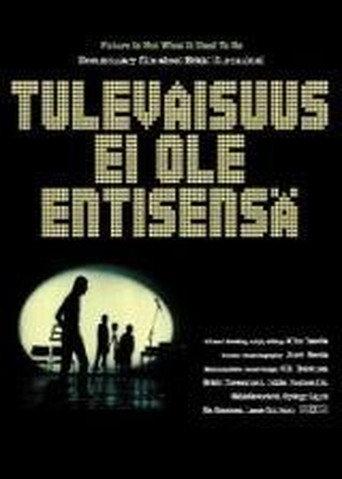 The Future Is Not What It Used to Be (2002) poster