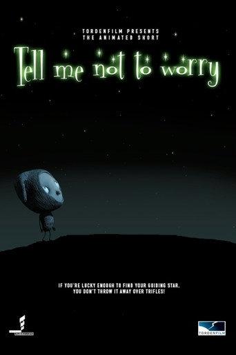 Tell Me Not to Worry (2004) poster