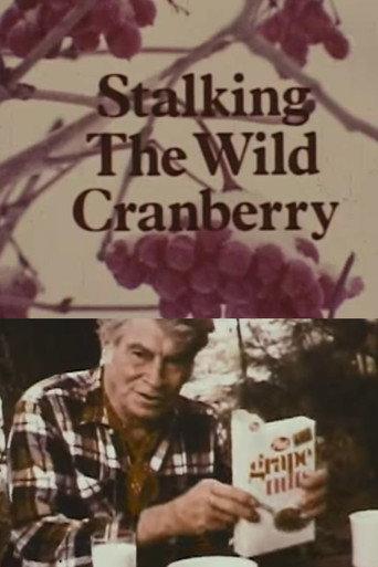 Stalking the Wild Cranberry (1974) poster