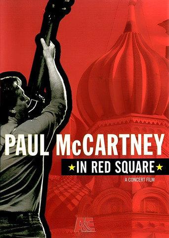 Paul McCartney: In Red Square (2003) poster