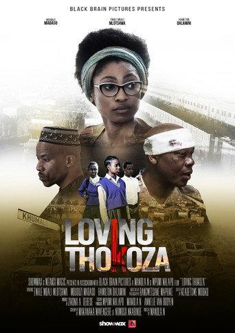 Loving Thokoza () poster