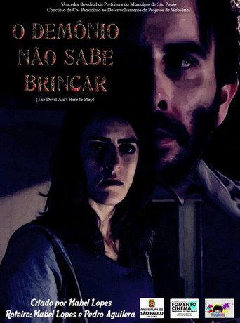 The Devil Ain't Here To Play (2011) poster