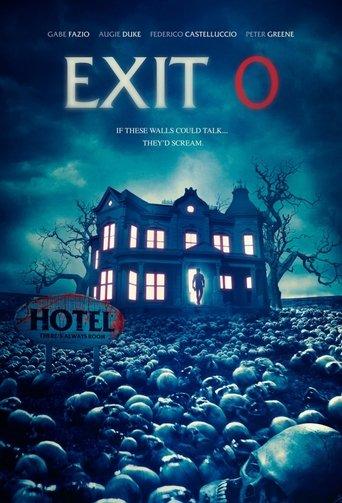 Exit 0 (2019) poster