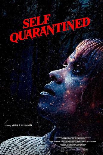 Self Quarantined (2022) poster