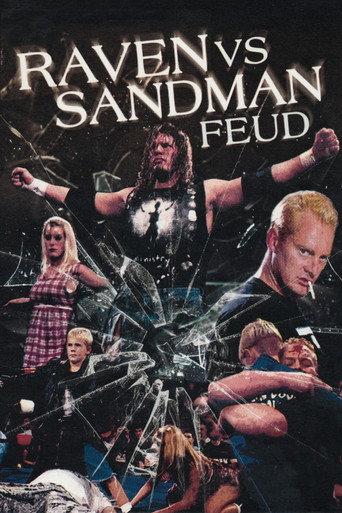 Raven vs Sandman Feud () poster
