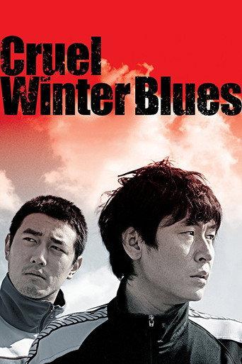 Cruel Winter Blues (2006) poster