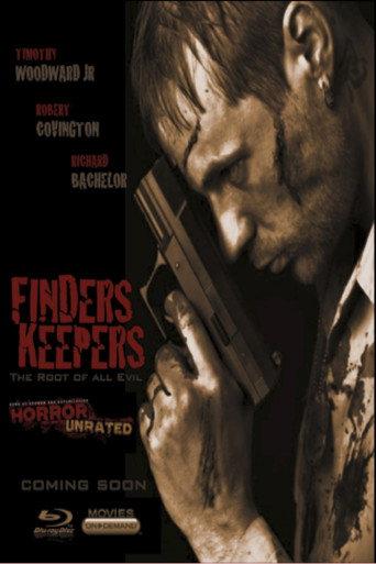 Finders Keepers: The Root of All Evil (2013) poster