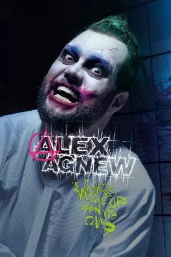 Alex Agnew: Wake Me Up When It's Over (2022) poster