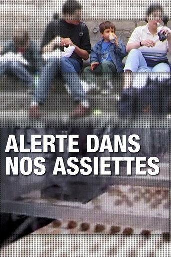 Alerte dans nos assiettes (2009) poster