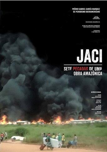 Jaci: Sete Pecados de Uma Obra Amazônica () poster