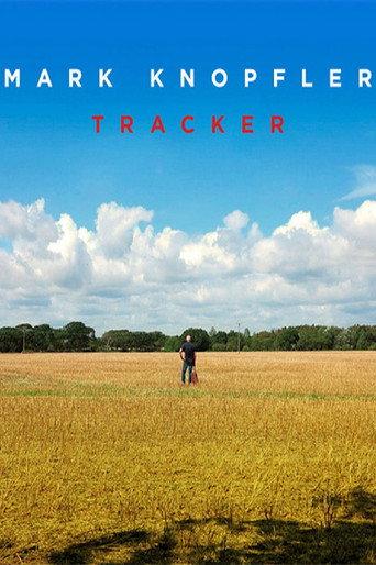 Mark Knopfler: Tracker - A Documentary (2015) poster