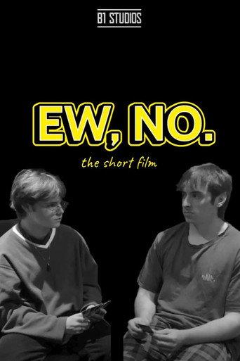 Ew, No. (2023) poster