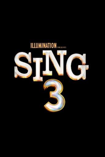 Sing 3 () poster