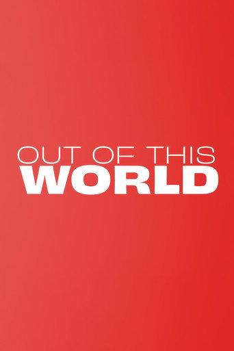 Out of This World () poster