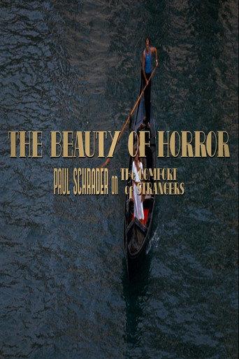 The Beauty of Horror: Paul Schrader on The Comfort of Strangers (2020) poster