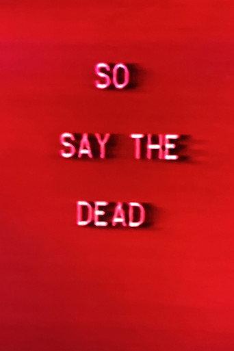 So Say The Dead (1984) poster