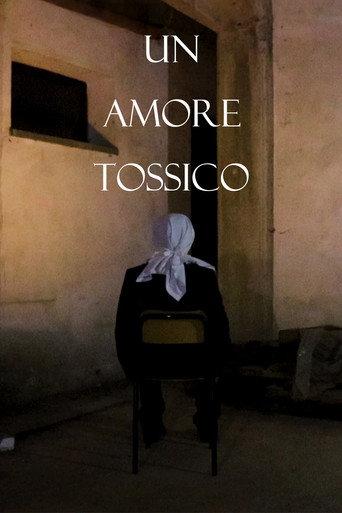 UN AMORE TOSSICO (2025) poster