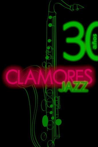 Clamores Jazz: treinta años de música (2014) poster