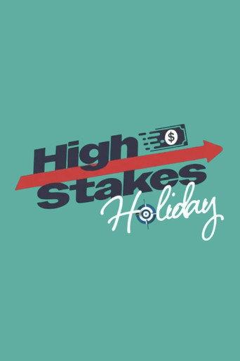 High Stakes Holiday () poster