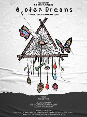 Broken Dreams: Stories from the Myanmar Coup (2023) poster