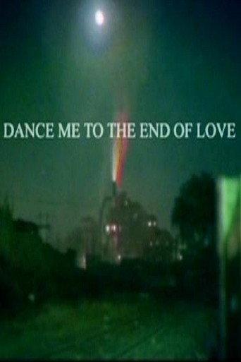 Dance Me to the End of Love (2004) poster