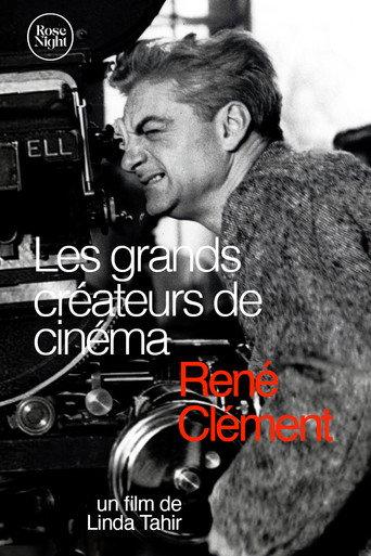 Les Grands Créateurs de Cinéma : René Clément (2022) poster