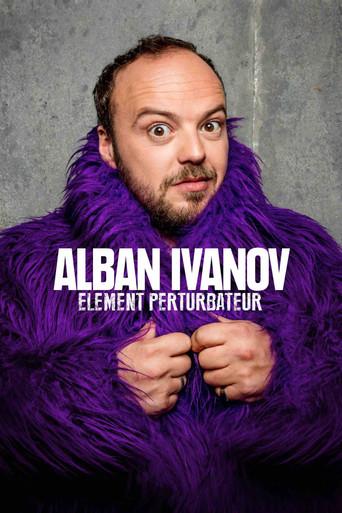 Alban Ivanov - Élément perturbateur (2018) poster
