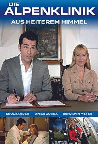 Die Alpenklinik - Aus heiterem Himmel (2008) poster
