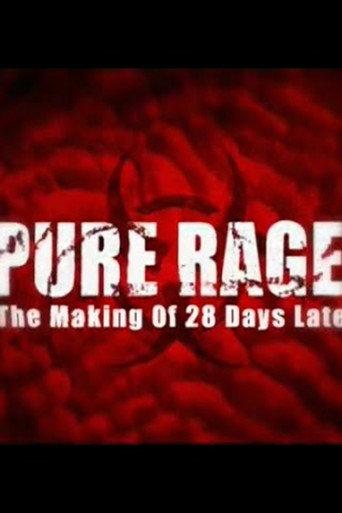 Pure Rage: The Making of '28 Days Later' (2003) poster