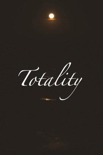 Totality () poster