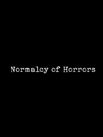 Normalcy of Horrors (2026) poster