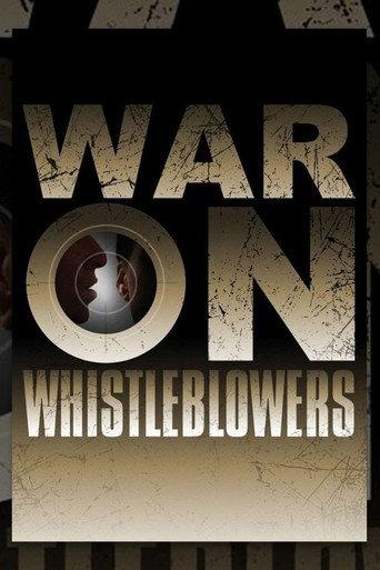 War on Whistleblowers: Free Press and the National Security State (2013) poster
