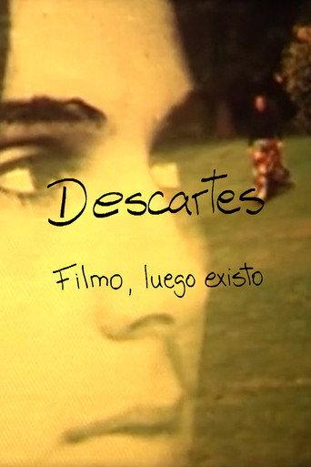Descartes: Filmo, luego existo () poster