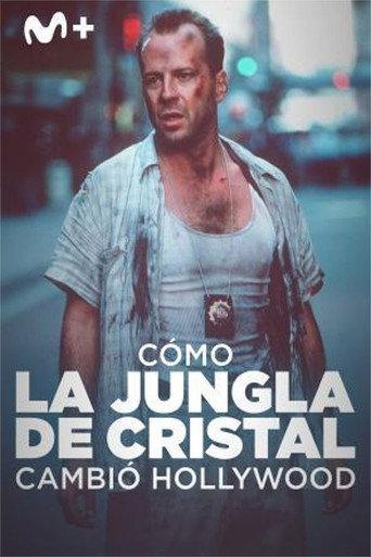 Cómo La jungla de cristal cambió Hollywood (2026) poster