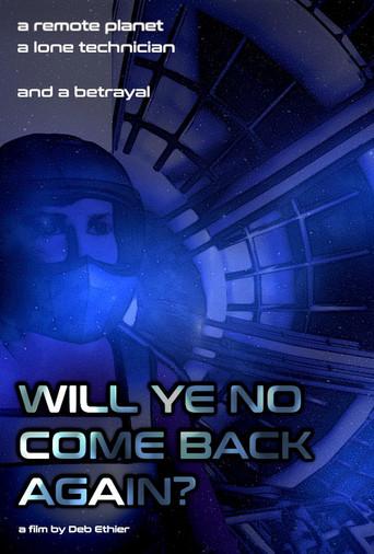 Will Ye No Come Back Again? () poster