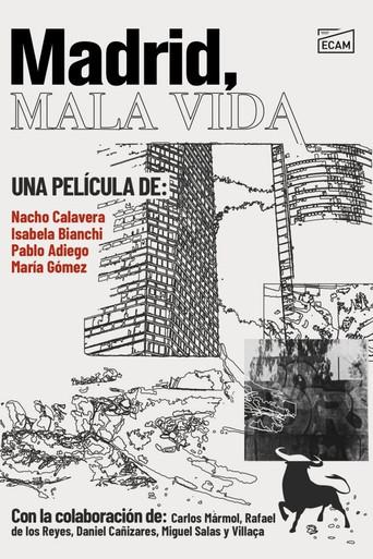 Madrid, Bad Life (2021) poster