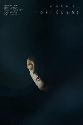 Something Must Happen (2021) poster