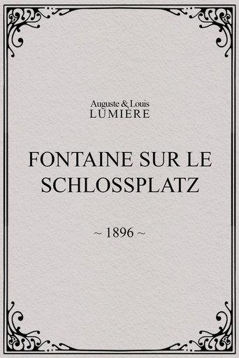 Fontaine sur le Schlossplatz (1896) poster